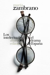 Portada de Los intelectuales en el drama de España