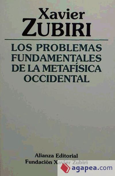 Los problemas fundamentales de la metafísica occidental