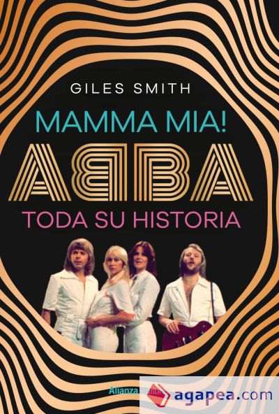 Mamma Mia! Abba, su historia