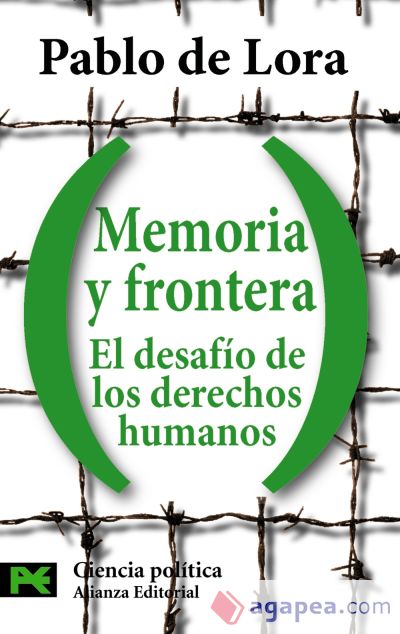 Memoria y frontera: el desafío de los derechos humanos