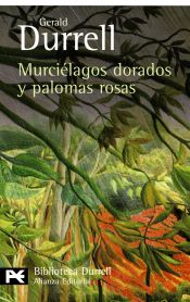 Portada de Murciélagos dorados y palomas rosas