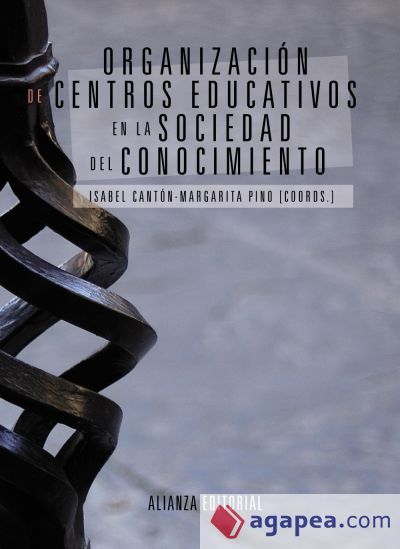 Organización de centros educativos en la sociedad del conocimiento (Ebook) Organización de centros educativos en la sociedad del conocimiento (Ebook)