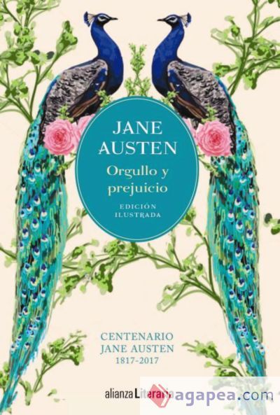 Orgullo y prejuicio. Edición ilustrada Orgullo y prejuicio. Edición ilustrada