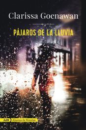 Portada de P&aacute;jaros de la lluvia (AdN)