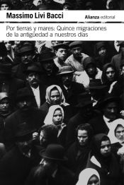 Portada de Por tierras y mares: Quince migraciones de la Antigüedad a nuestros días