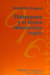 Portada de Shakespeare y el teatro renacentista inglés