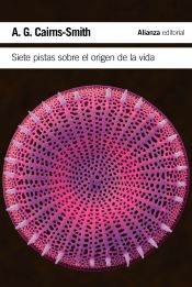 Portada de Siete pistas sobre el origen de la vida