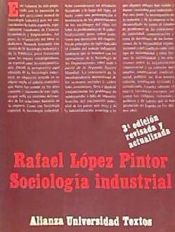 Portada de Sociología industrial