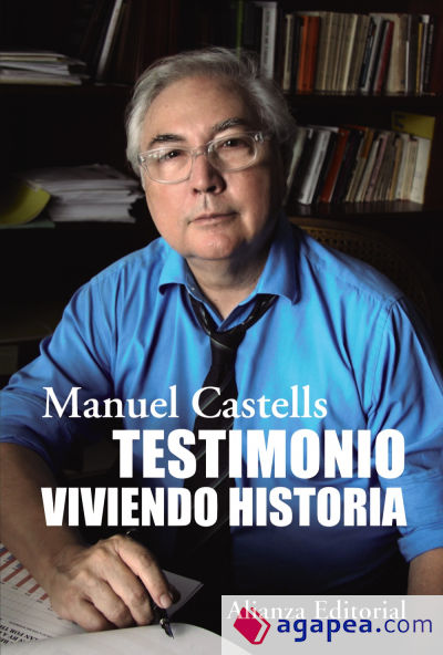 Testimonio. Viviendo historia