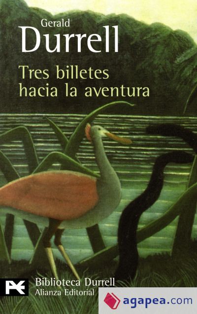 Tres billetes hacia la aventura