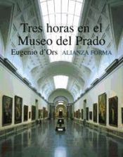 Portada de Tres horas en el Museo del Prado