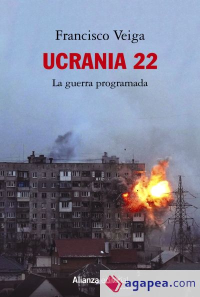 Ucrania 22: La guerra programada
