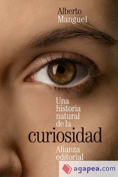 Una historia natural de la curiosidad