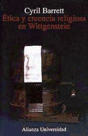 Portada de Ética y creencia religiosa en Wittgenstein