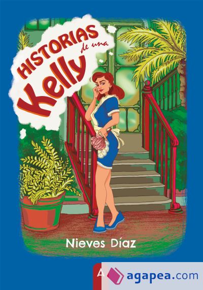 Historias de una kelly