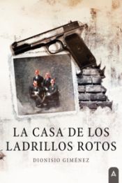 Portada de La casa de los ladrillos rotos