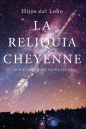 Portada de La reliquia Cheyenne