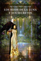 Portada de Los hijos de la luna y sus secretos