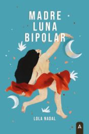 Portada de Madre Luna bipolar