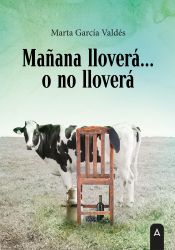 Portada de Mañana lloverá o no lloverá