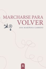 Portada de Marcharse para volver