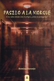 Portada de Pasillo a la morgue