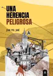 Portada de Una herencia peligrosa