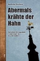 Portada de Abermals krähte der Hahn