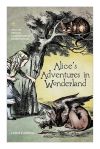Alice&acirc;s Adventures in Wonderland