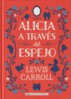 Alicia A Través Del Espejo De Carroll, Lewis; Carroll, Lewis