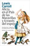 Alicia en el Pa&iacute;s de las Maravillas y A trav&eacute;s del espejo