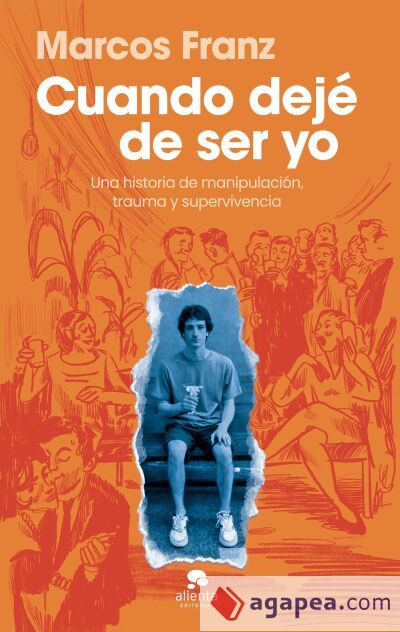 Cuando dejé de ser yo Cuando dejé de ser yo