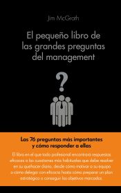 Portada de El pequeño libro de las grandes preguntas del management