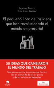 Portada de El pequeño libro de las ideas que han revolucionado el mundo empresarial