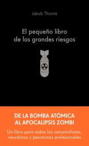 Portada de El peque&ntilde;o libro de los grandes riesgos