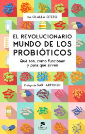 Portada de El revolucionario mundo de los probióticos