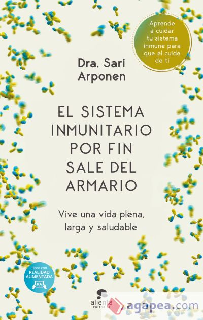 El sistema inmunitario por fin sale del armario: Vive una vida plena, larga y saludable