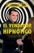 Portada de El vendedor hipnótico, de David Barro