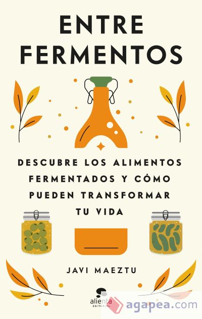 Entre fermentos