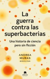 Portada de La guerra contra las superbacterias