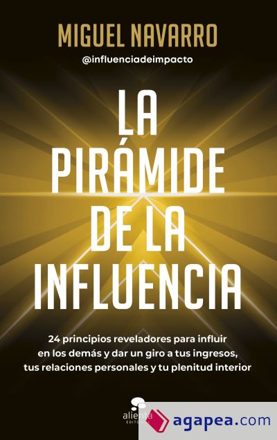 La pirámide de la influencia