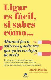 Portada de Ligar es fácil, si sabes cómo