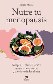 Portada de Nutre tu menopausia