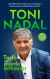 Portada de Todo se puede entrenar, de Toni Nadal Homar