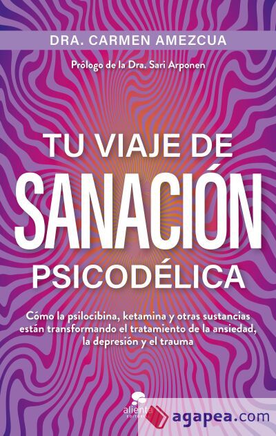 Tu viaje de sanaci&oacute;n psicod&eacute;lica