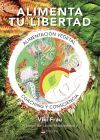 Alimenta tu libertad