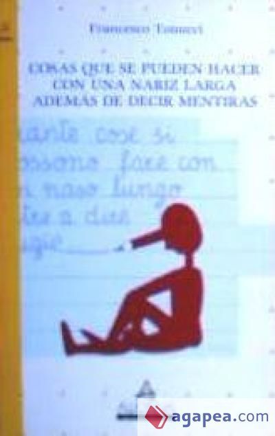 Cosas que se pueden hacer con nariz larga adem&aacute;s de decir mentiras