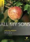 All My Sons (York Notes Advanced) English Literature Study Guide - for 2026, 2027 Exams