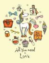 All You Need Is Love (Journal, Diary, Notebook for Unicorn Lover): A Journal Book with Coloring Pages Inside the Book !!