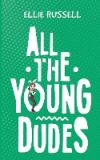 All the Young Dudes